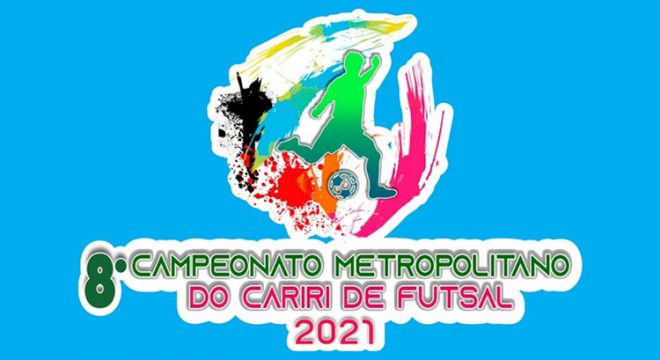 8º Campeonato Metropolitano do Cariri de Futsal